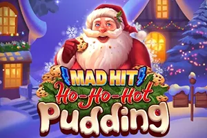 Playtech : Mad Hit Ho Ho Hot Pudding - STONEBET88
